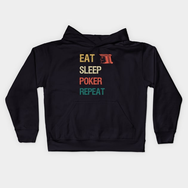 Eat sleep poker repeat Kids Hoodie by cypryanus